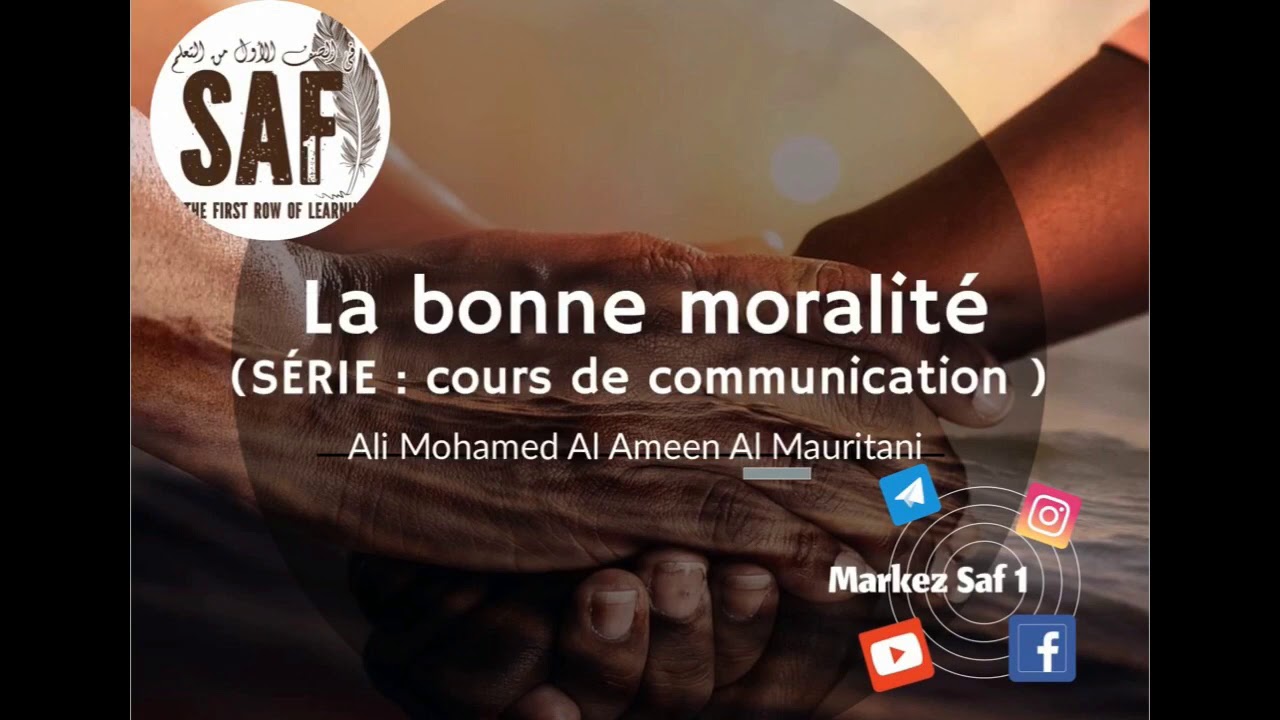 La bonne moralité / le bon comportement