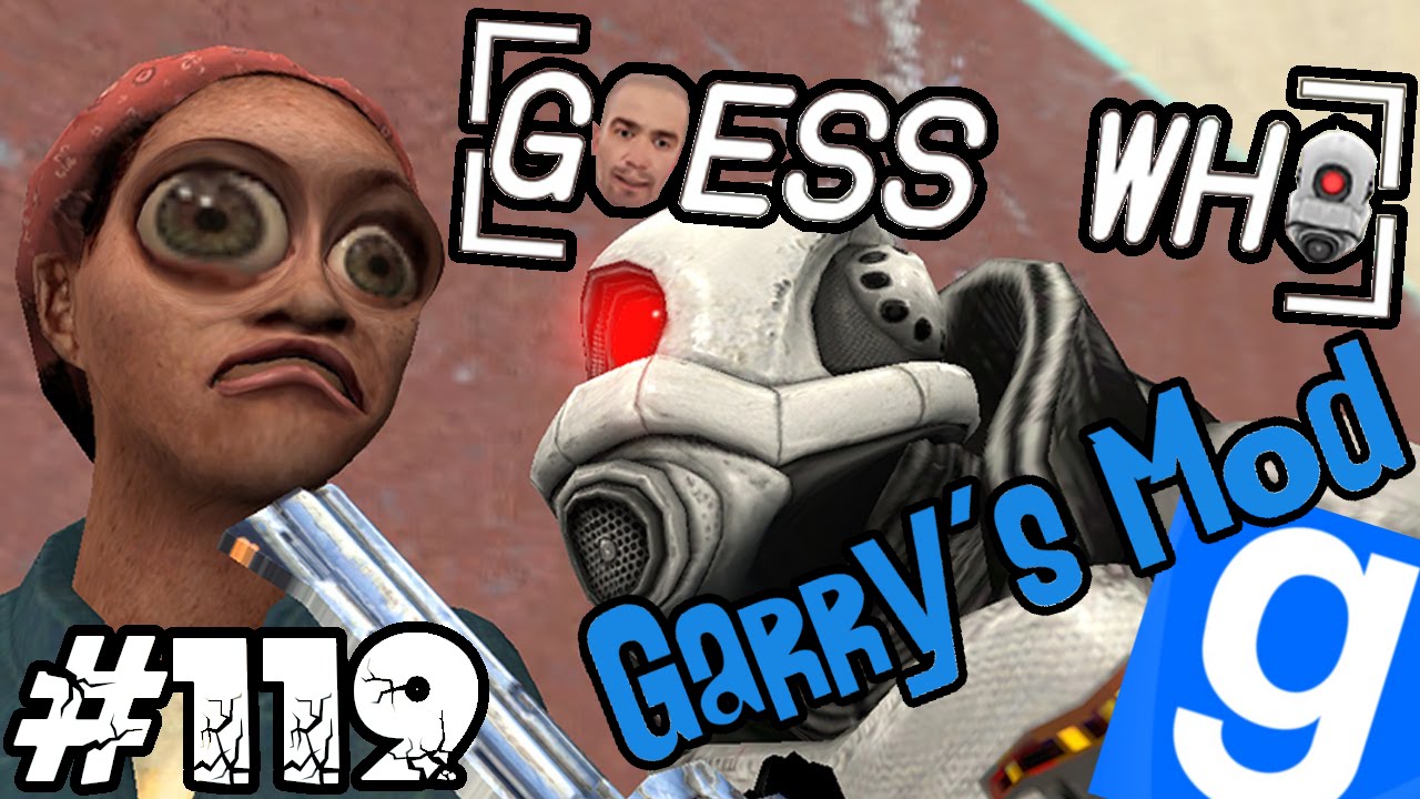 [LUŹNE GRANIE] Garry's mod (Z kumplami) #119 - Guess Who! Niby Prop Hunt, ale zmieniasz się w ludzi!