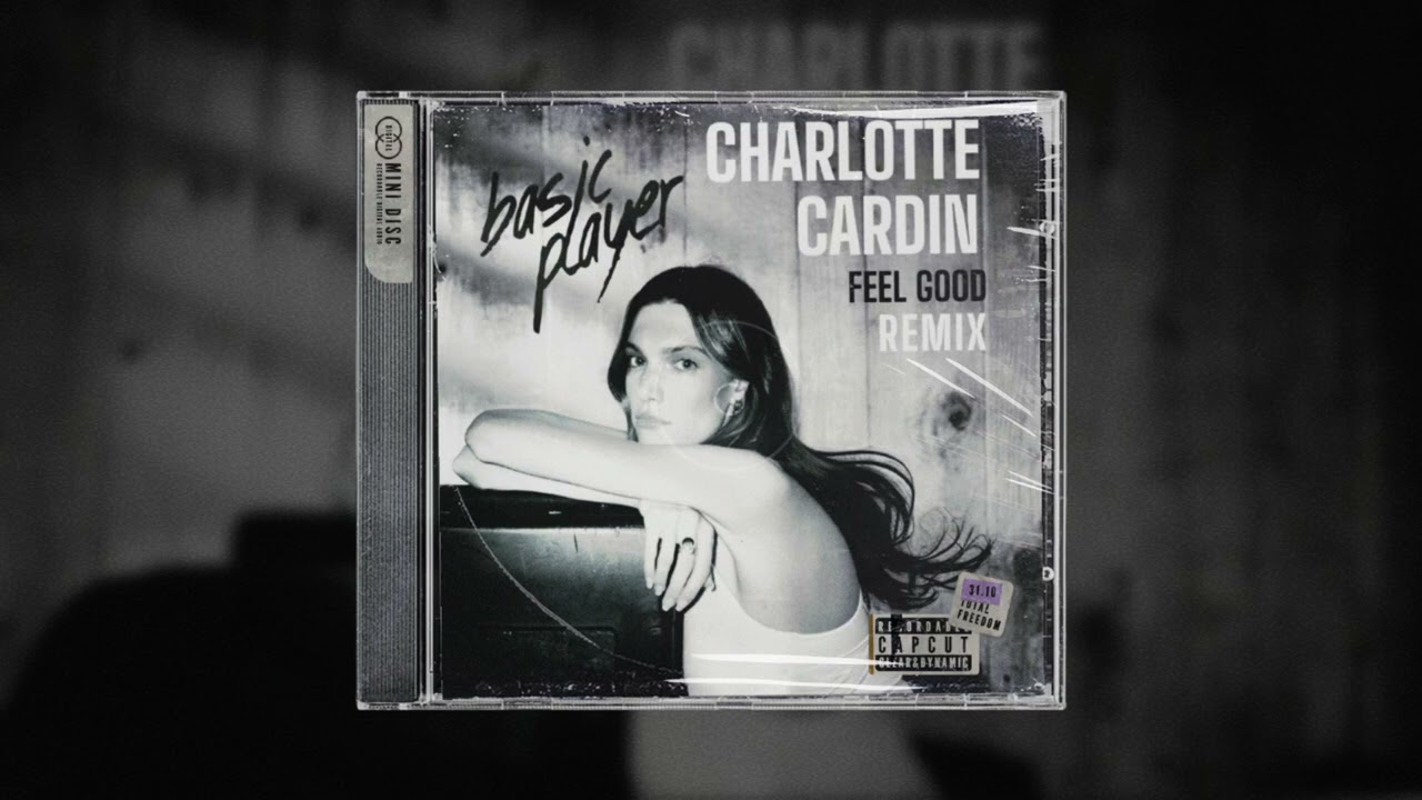 Charlotte Cardin - Feel Good (Basic Player Remix)