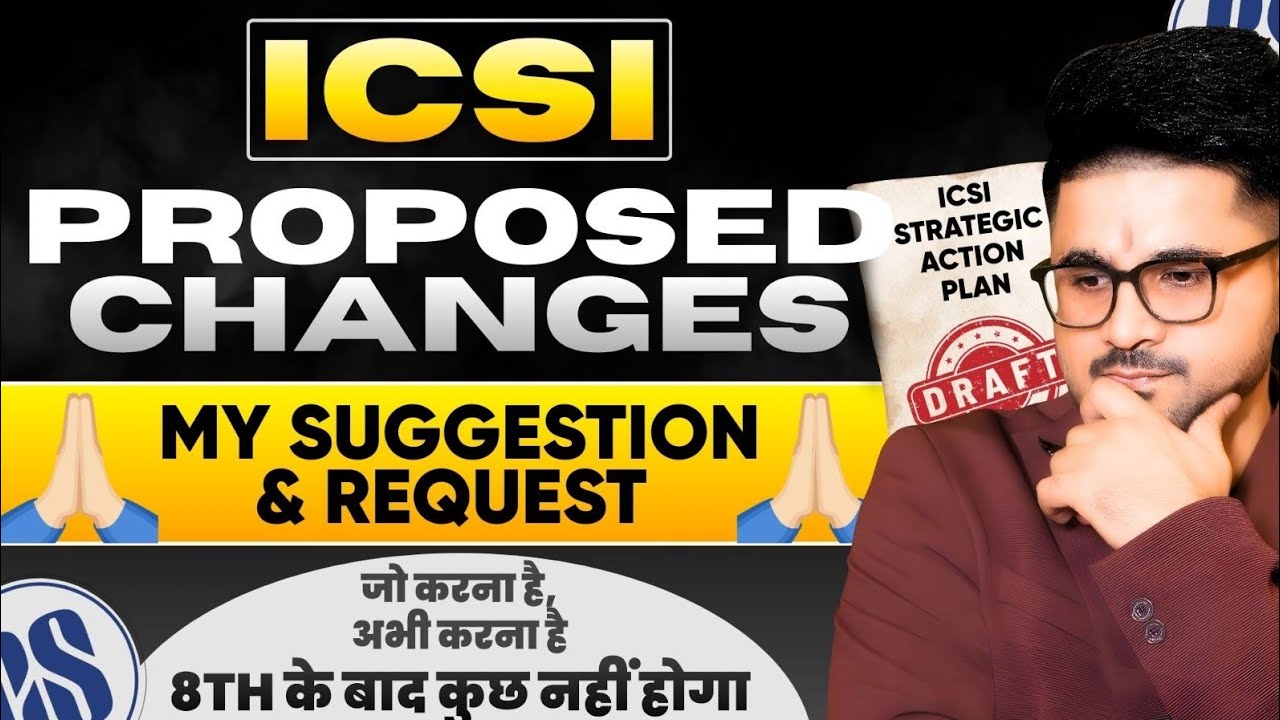 ICSI - New Proposed Changes (We Have ONLY One Option 😯🙏) Use it Maximum 💪 #unity #icsi #cscourses 