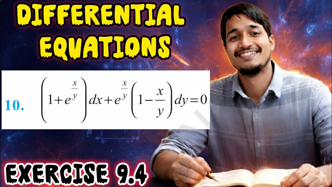 Find differential equation of 1 + e power x by y DX + e power x by y into 1 - x by y Dy 