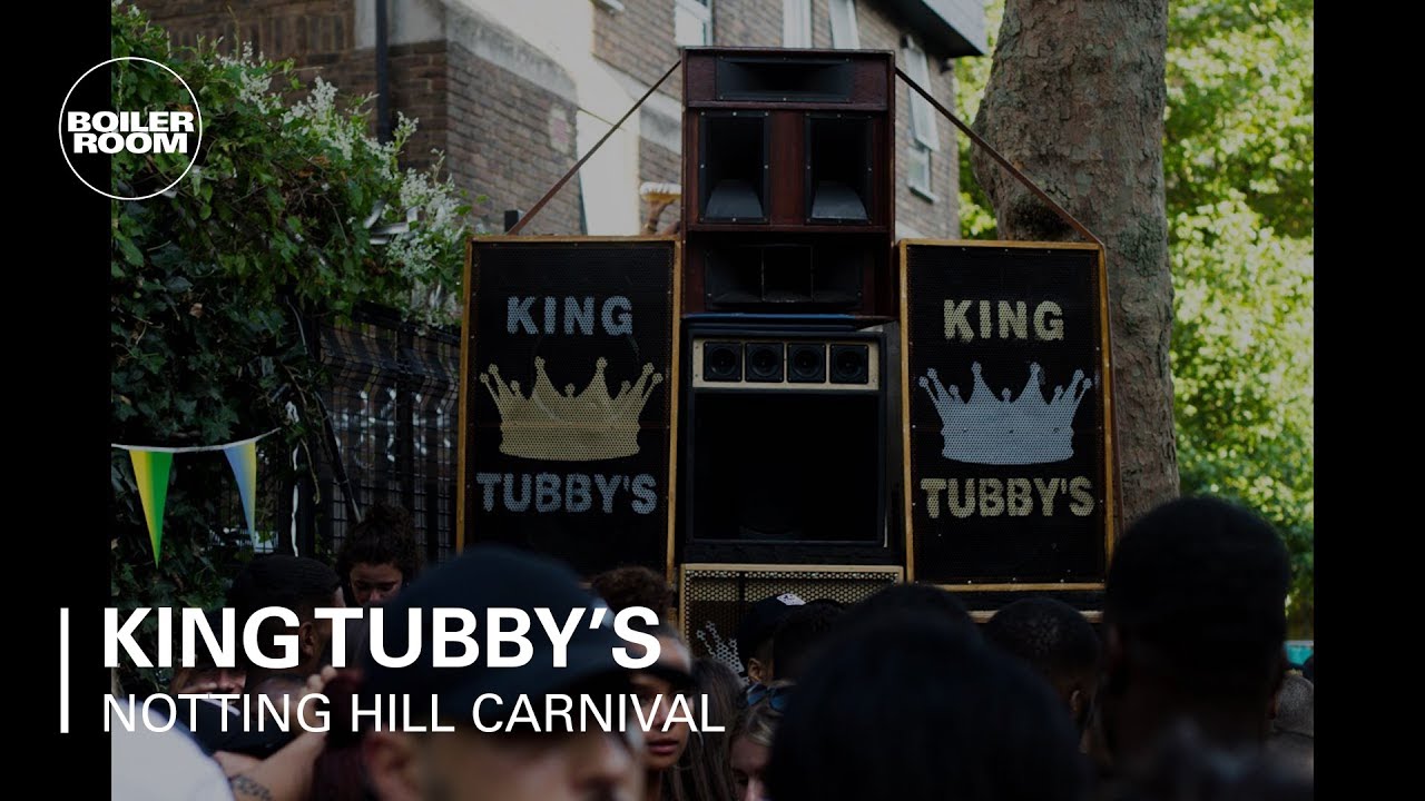 King Tubby's Boiler Room x Notting Hill Carnival 2017 DJ Set