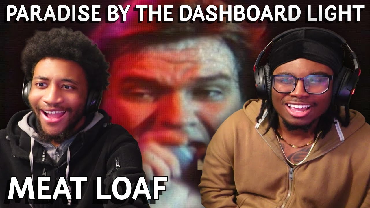 This Song Told A WILD STORY!! | Meat Loaf - Paradise By The Dashboard Light