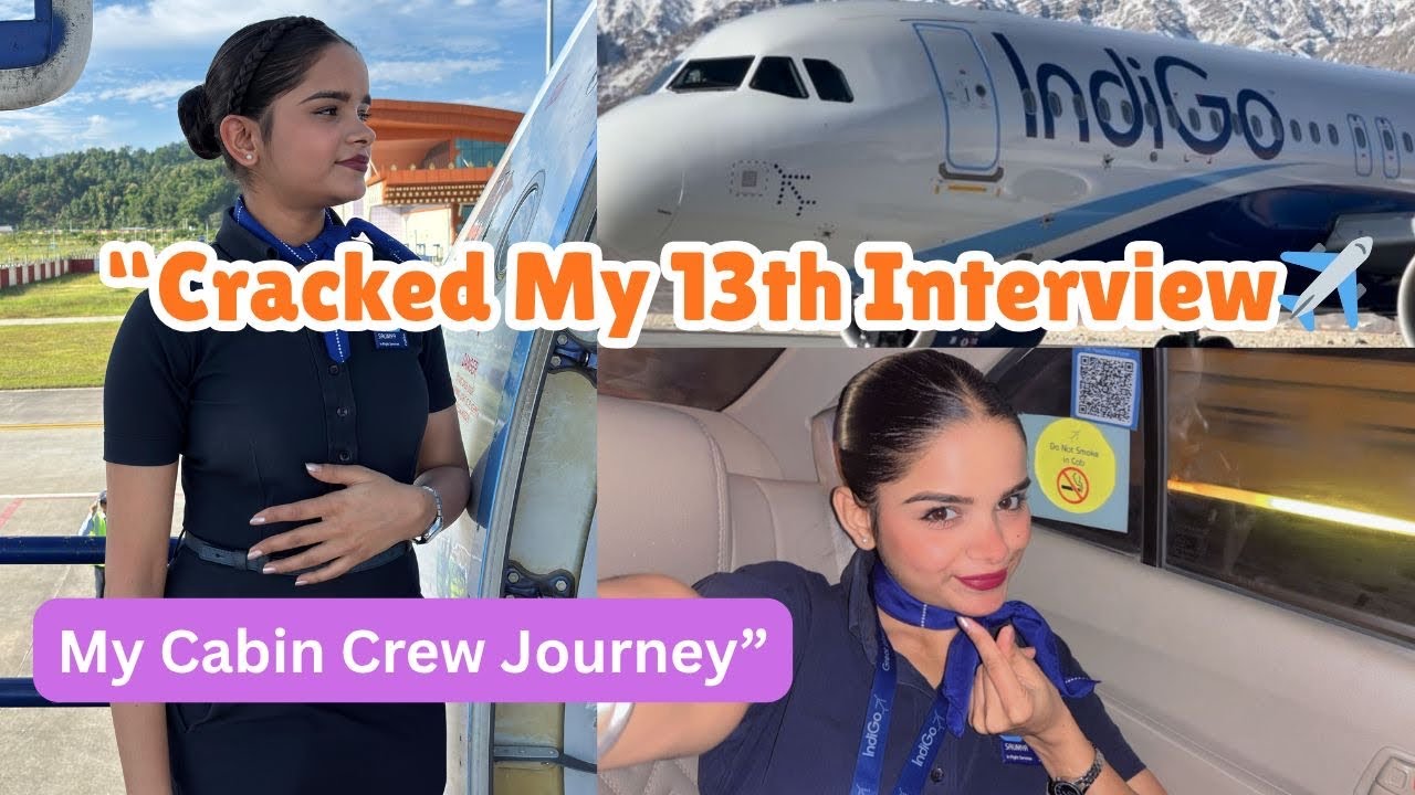 “Cracked my 13th interview ✈️ | My cabin crew journey ? “  Saumya Trivedi 