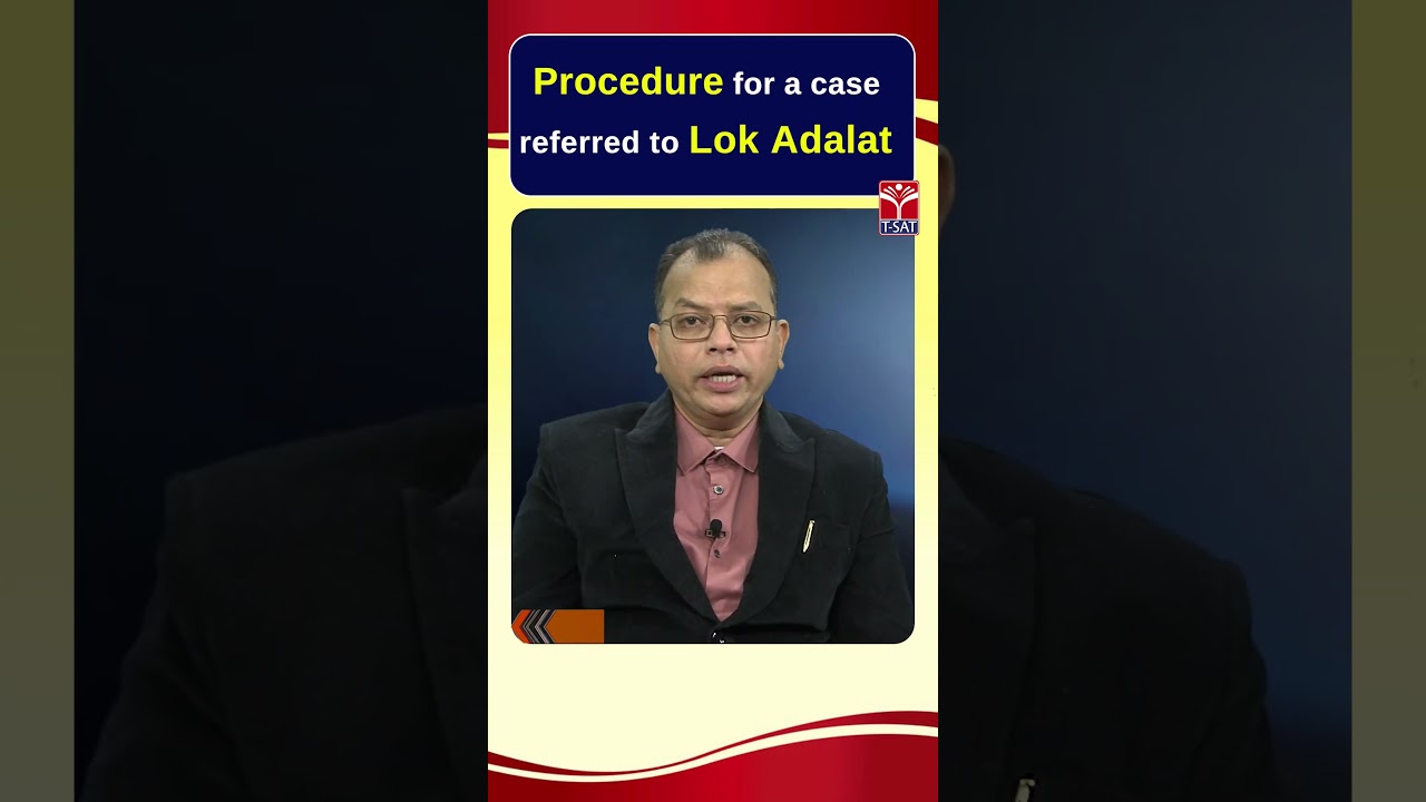 Law || Procedure for a case referred to Lok Adalat || T-SAT Nipuna