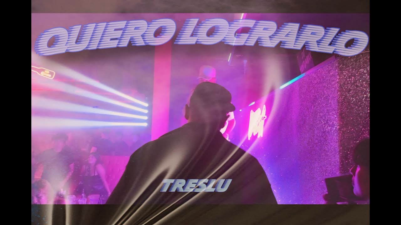Treslu - QUIERO LOGRARLO (visualizer)