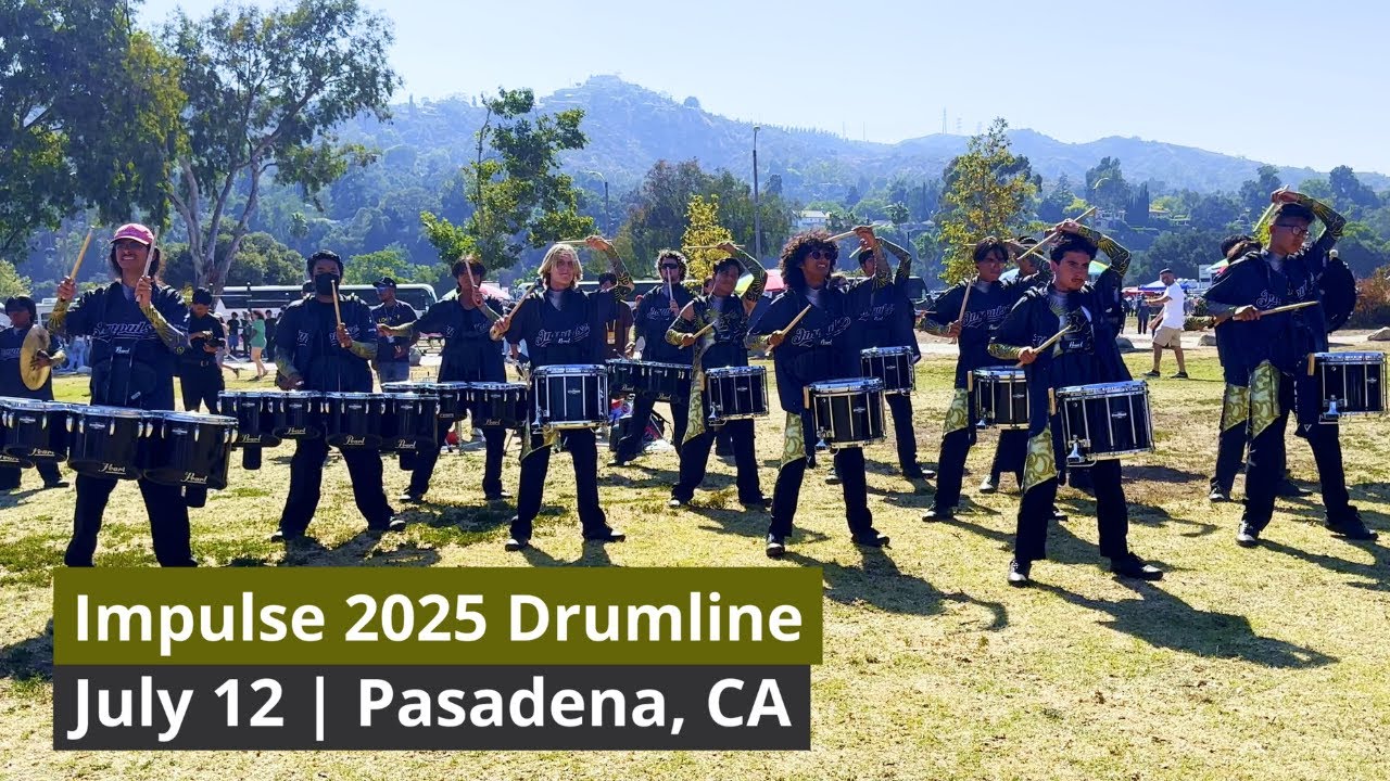 Impulse 2025 Drumline - Show Music - Pasadena, CA - [4K Quality]