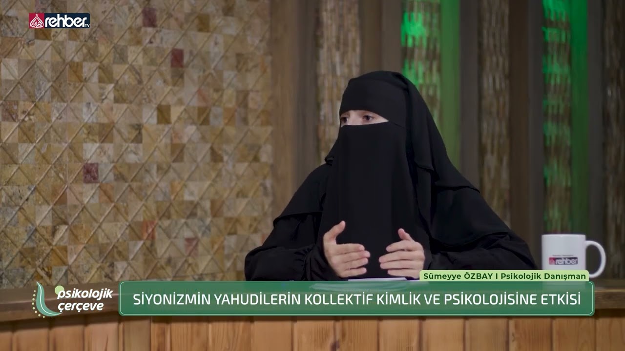 Psikolojik Çerçeve | Siyonizmin Temel Psikolojik Yapısı