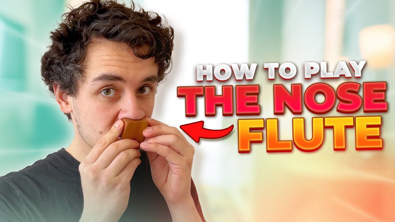 How to Play the Nose Flute (Tutorial)