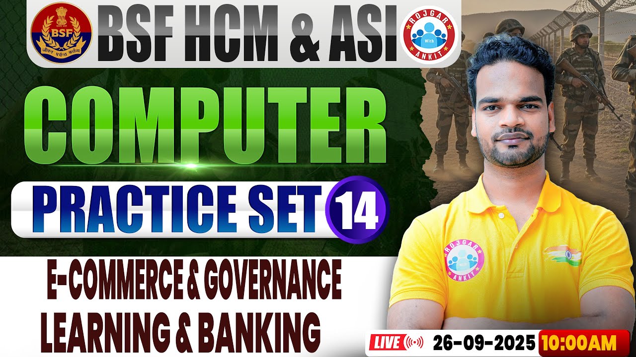 BSF HCM Computer Class | BSF Computer Practice Set #14 | E-Commerce/Governance/Learning/Banking, BSF