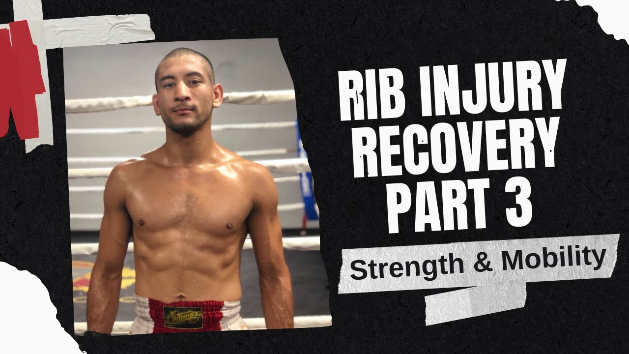 Rib Injury Recovery Journey - Strength Training