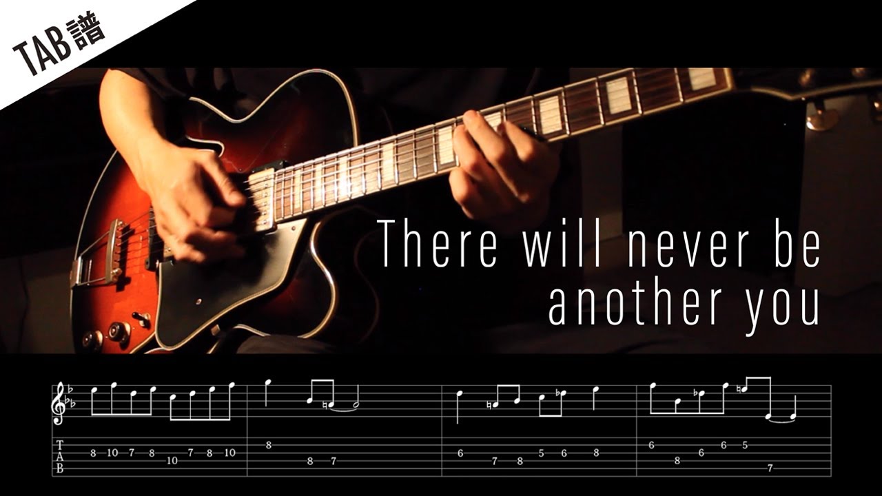 【TAB譜】There will never be another you アドリブ 耳コピ