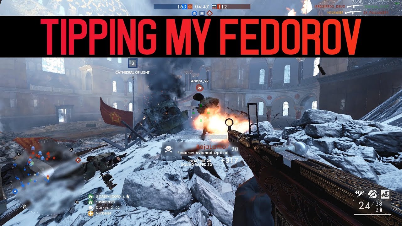 Tipping my Fedorov - Battlefield 1