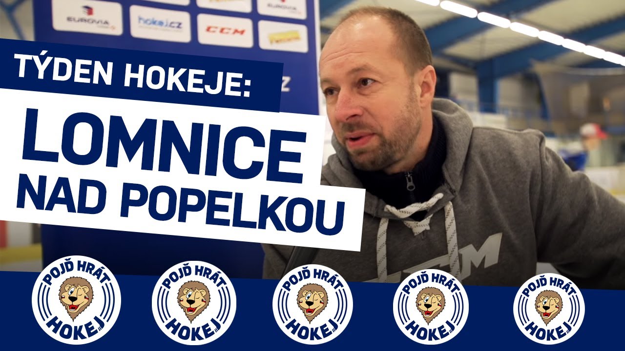 Týden hokeje v Lomnici nad Popelkou, malém klubu ve sportovním regionu