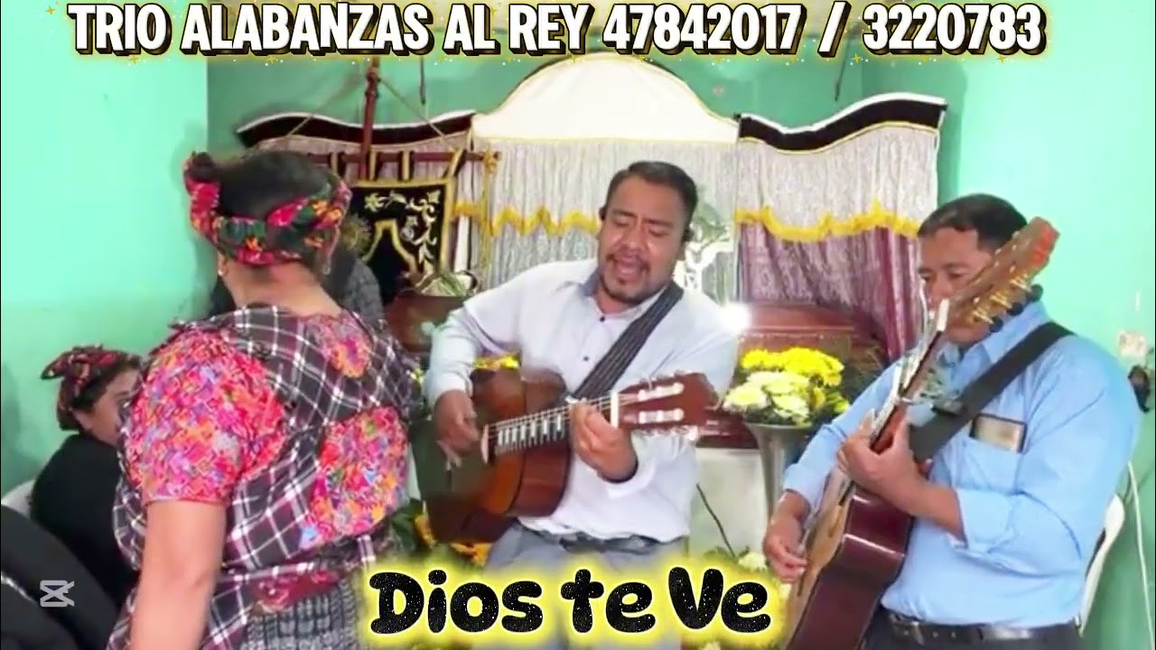 Dios te ve trío Alabanzas al Rey live en vivo trío alabanzas al rey Dios te ve 
