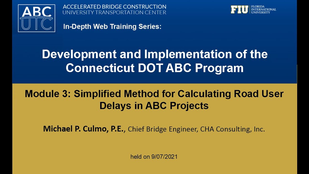 Old - File - Development and Implementation of the Connecticut DOT ABC Program - Module 3