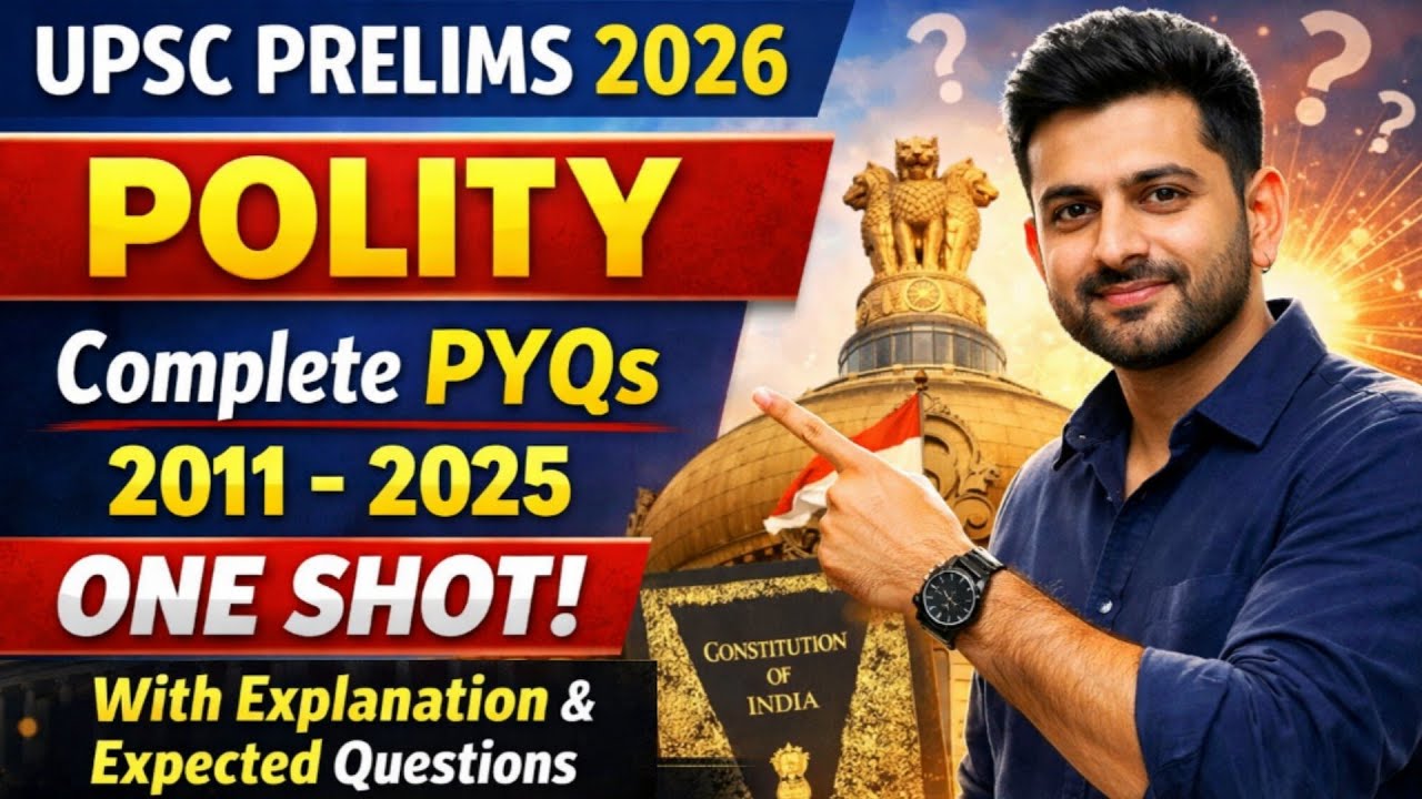 Polity PYQs marathon for UPSC Pre 2026 📝 Explanation & expected questions 🎯 upsc pre polity pyq