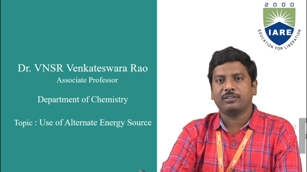 Use of Alternate Energy Source by Dr VNSR Venkateswara Rao