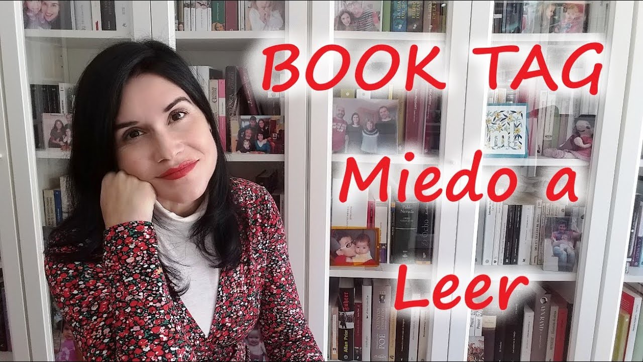 😱📚 BOOK TAG | Miedo a Leer