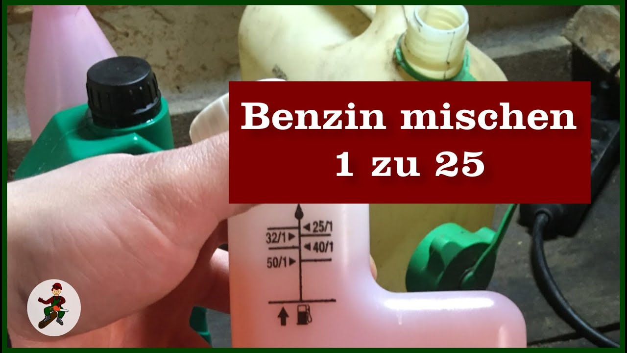 Benzin mischen 1 zu 25