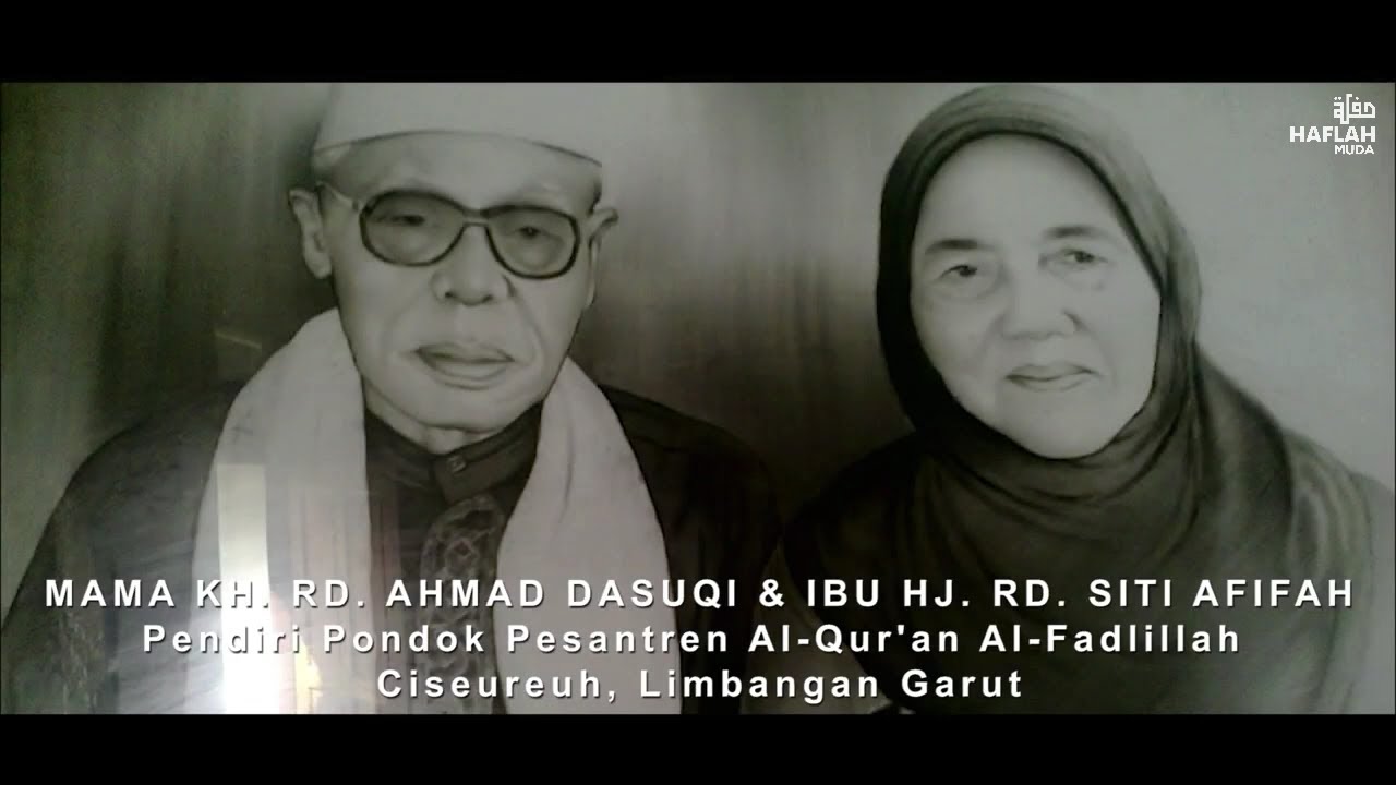 Tilawah Mama KH. Rd. Ahmad Dasuqi Ponpes Al-Fadlillah Ciseureuh Limbangan Garut