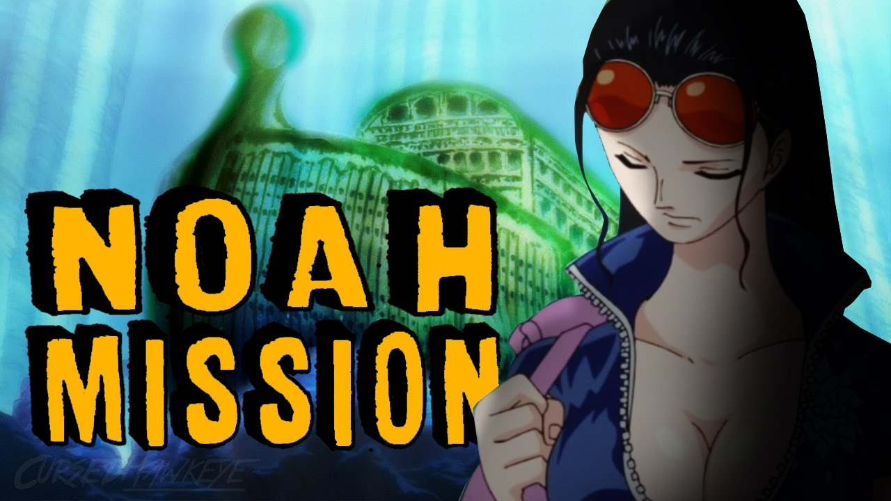 Noah's mission: The failure of Joy Boy - ONE PIECE Theory