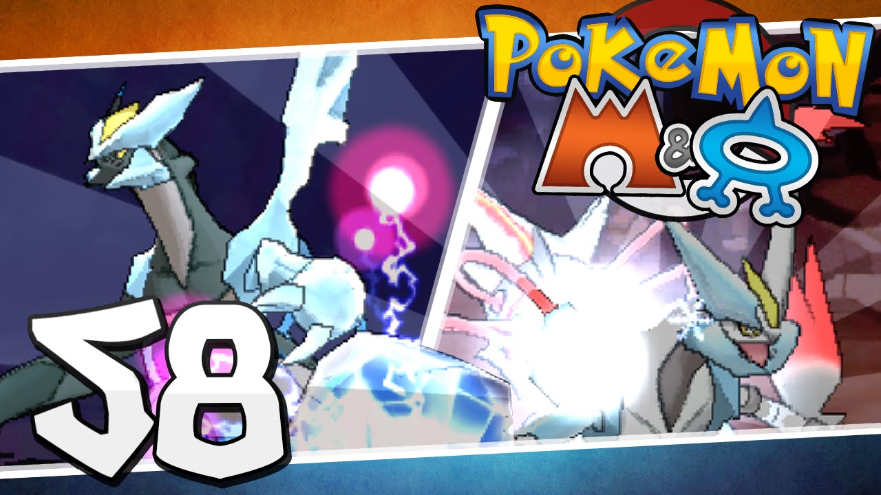 Pokémon Omega Ruby and Alpha Sapphire - Episode 58 | Kyurem: Fusion Reborn!