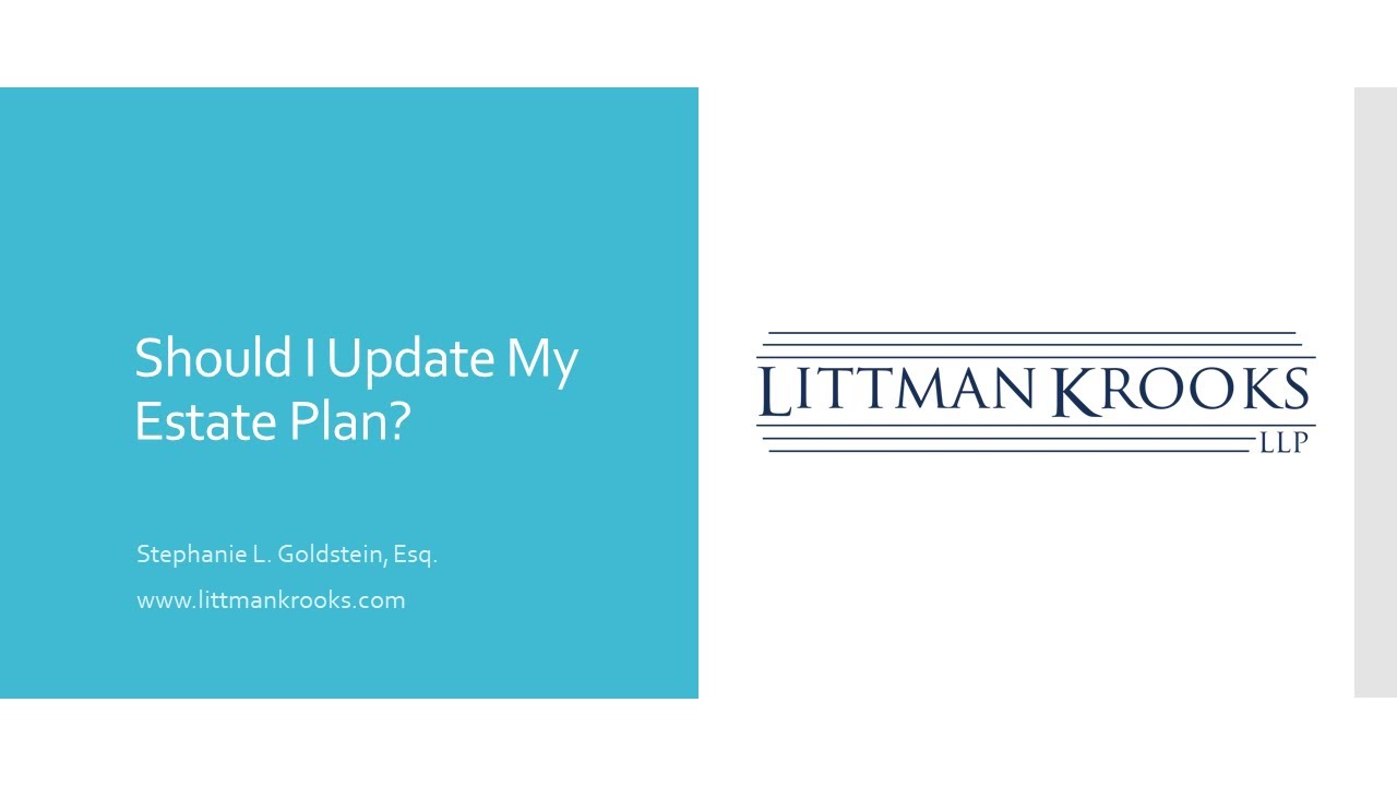 Should I Update My Estate Plan?