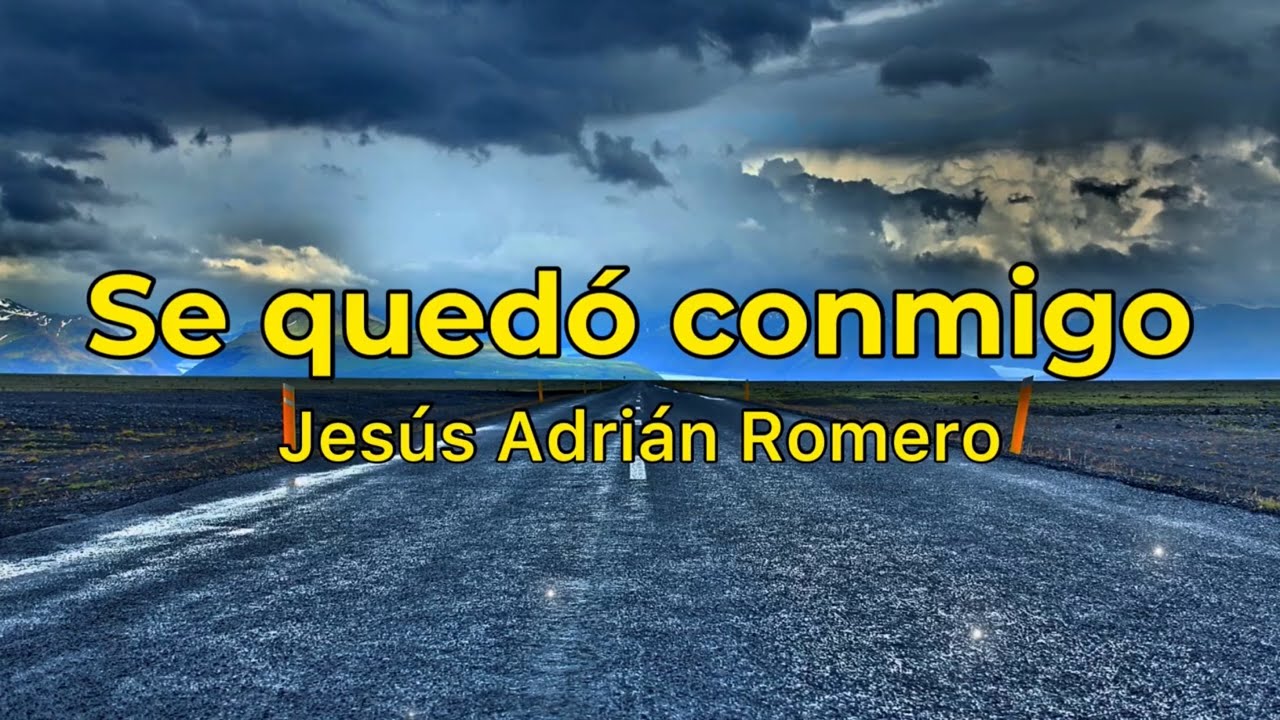 Se quedó conmigo pista/karaoke/acordes (Jesús Adrián Romero)