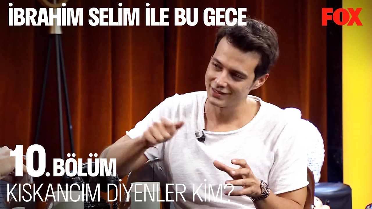 Mert Yazıcıoğlu'nun Kıskançlık Seviyesi - İbrahim Selim ile Bu Gece 10. Bölüm