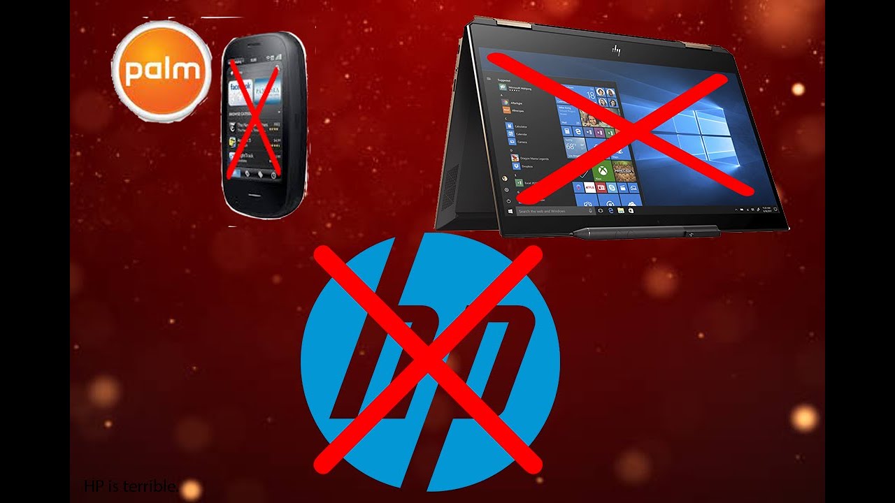 HP is a terrible company.