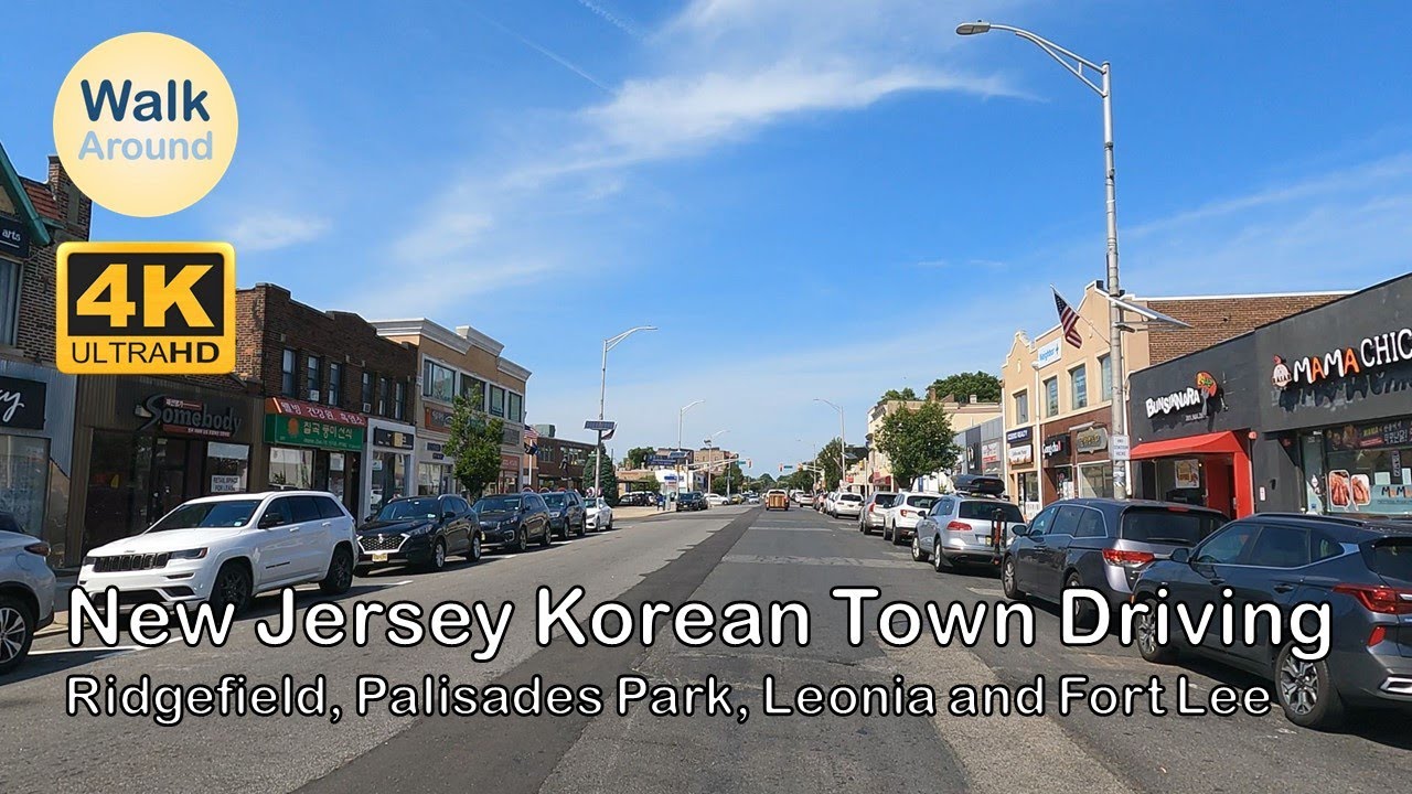 【4K60】 Driving - New Jersey Korean Town (Ridgefield, Palisades Park, Leonia and Fort Lee)