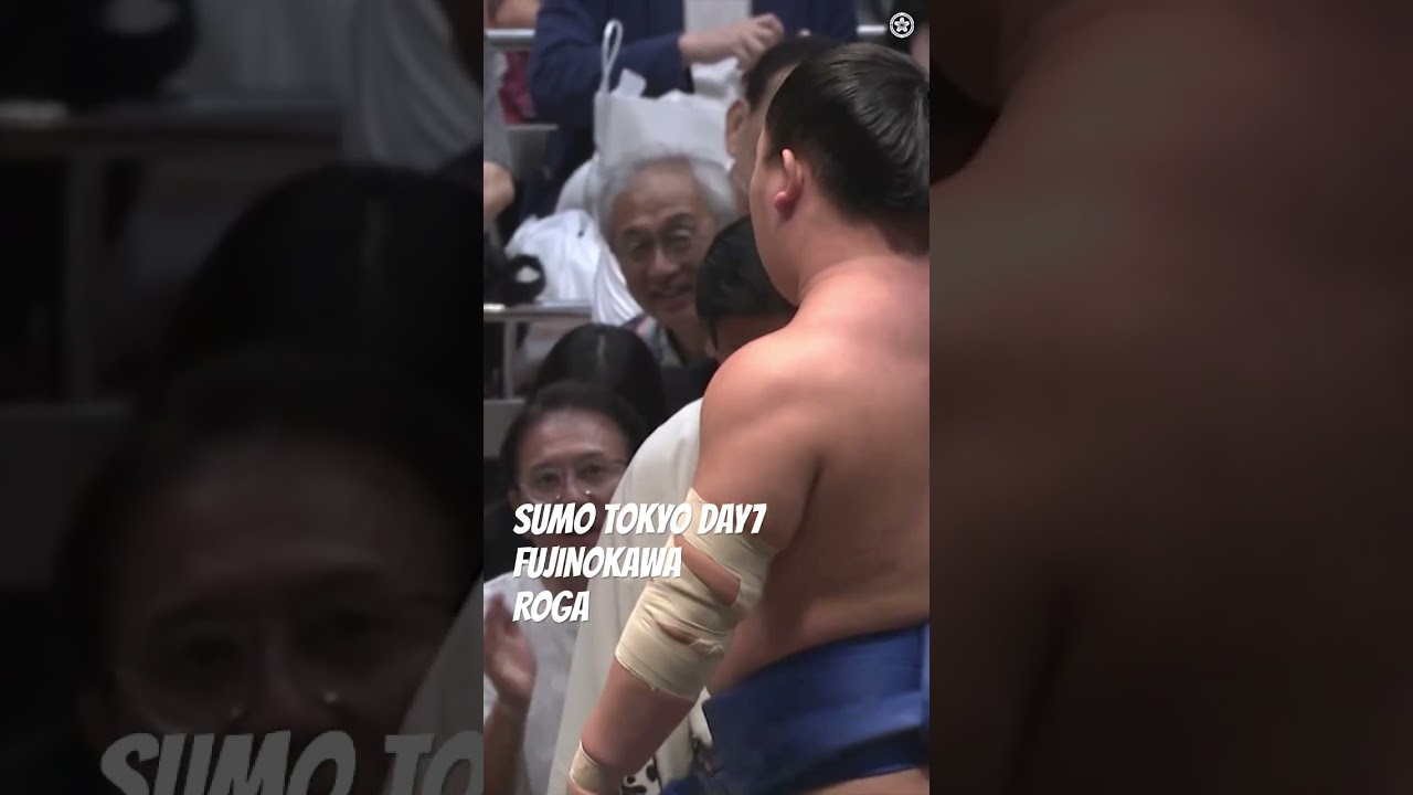 SUMO ROGA-FUJINOKAWA＜TOKYO DAY7＞ #shorts