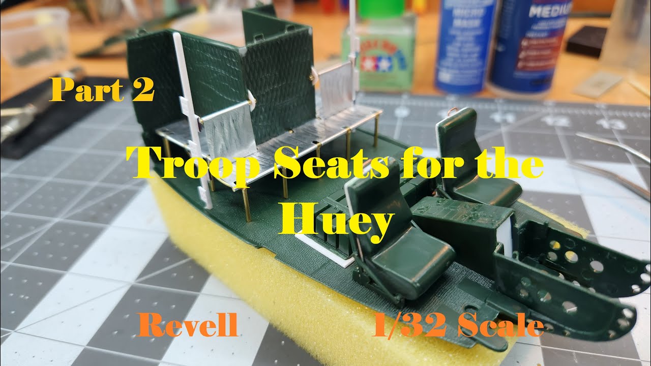 UH-1D Huey Gunship, Part 2, Scratch Building Troop Seats