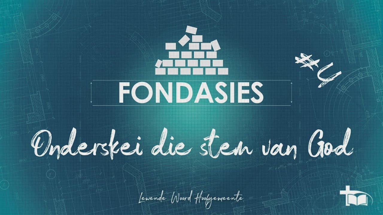 Nevil Norden - Fondasies (Deel 4 - Onderskei die Stem van God) (2024/11/03 09:00 Diens)