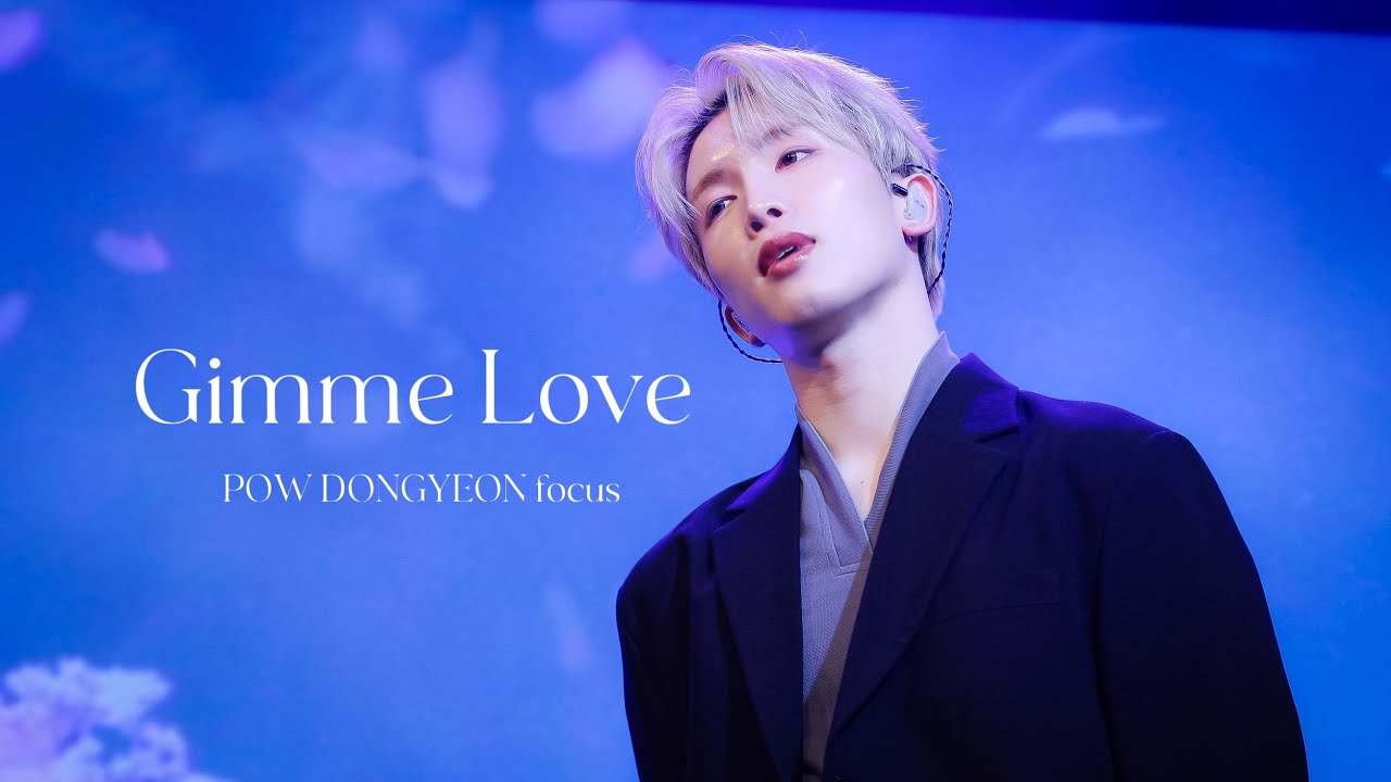 251227 POW 2025 Tokyo Come To POW | POW - Gimme Love DONGYEON focus 파우 동연 직캠 