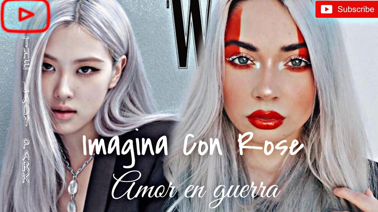 💦Imagina Con Rose💦 [🏹Amor En Guerra🏹] 💗{Capítulo 01}💗