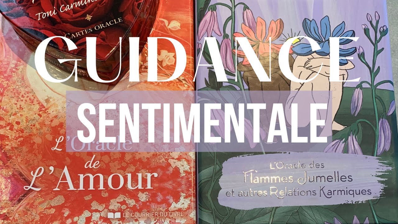 GUIDANCE sentimentale : les meilleurs ORACLES