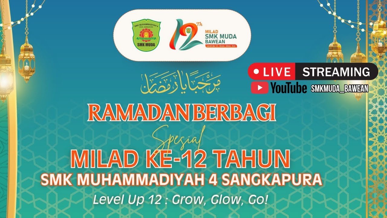 🔴 LIVE MILAD KE 12 SMK MUDA BAWEAN