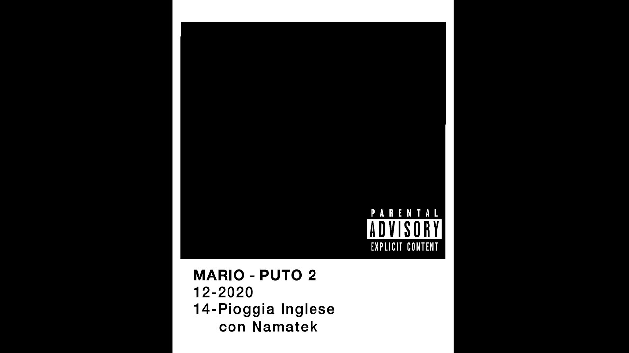 Mario - Pioggia Inglese con Namatek e Gma