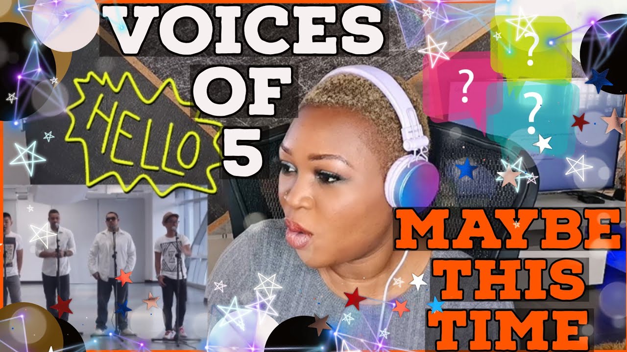 Voices of 5 - May Be This Time! ( Inspired by Sarah Geronimo & Coco Martin's Movie) REACTION