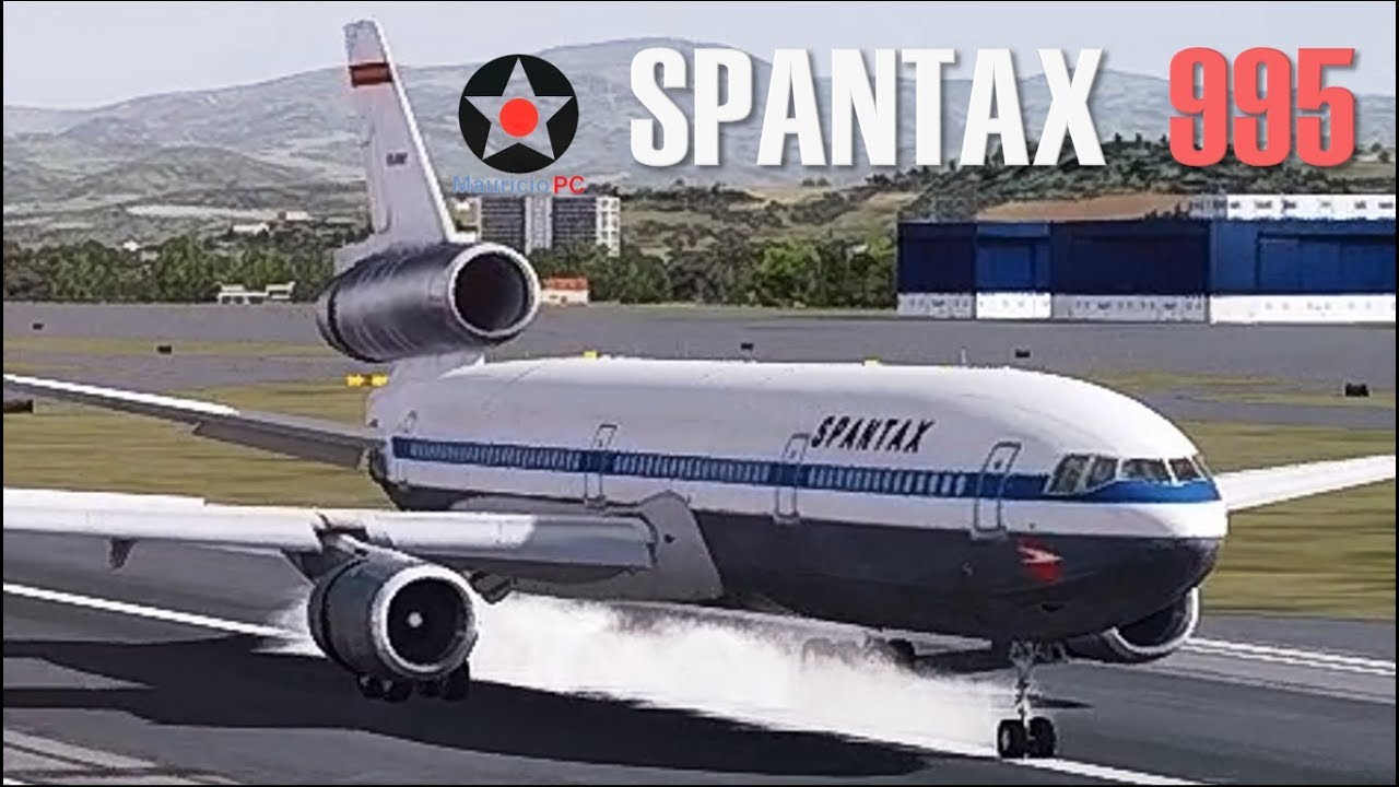 Despegue fallido en Málaga - Vuelo 995 de Spantax (Reconstrucción)