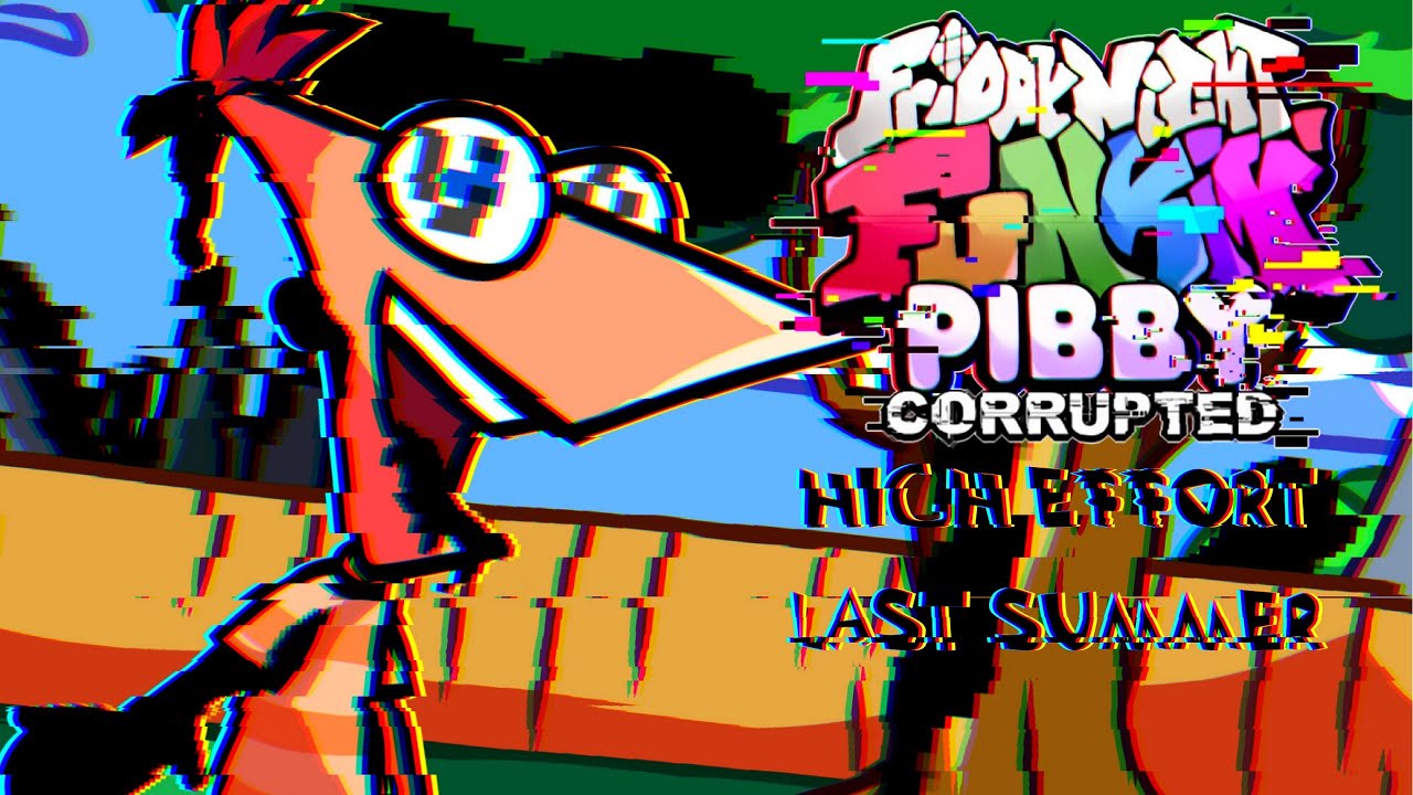 Friday Night Funkin': High Effort Last Summer (VS Pibby Phineas) [FNF Mod/HARD]