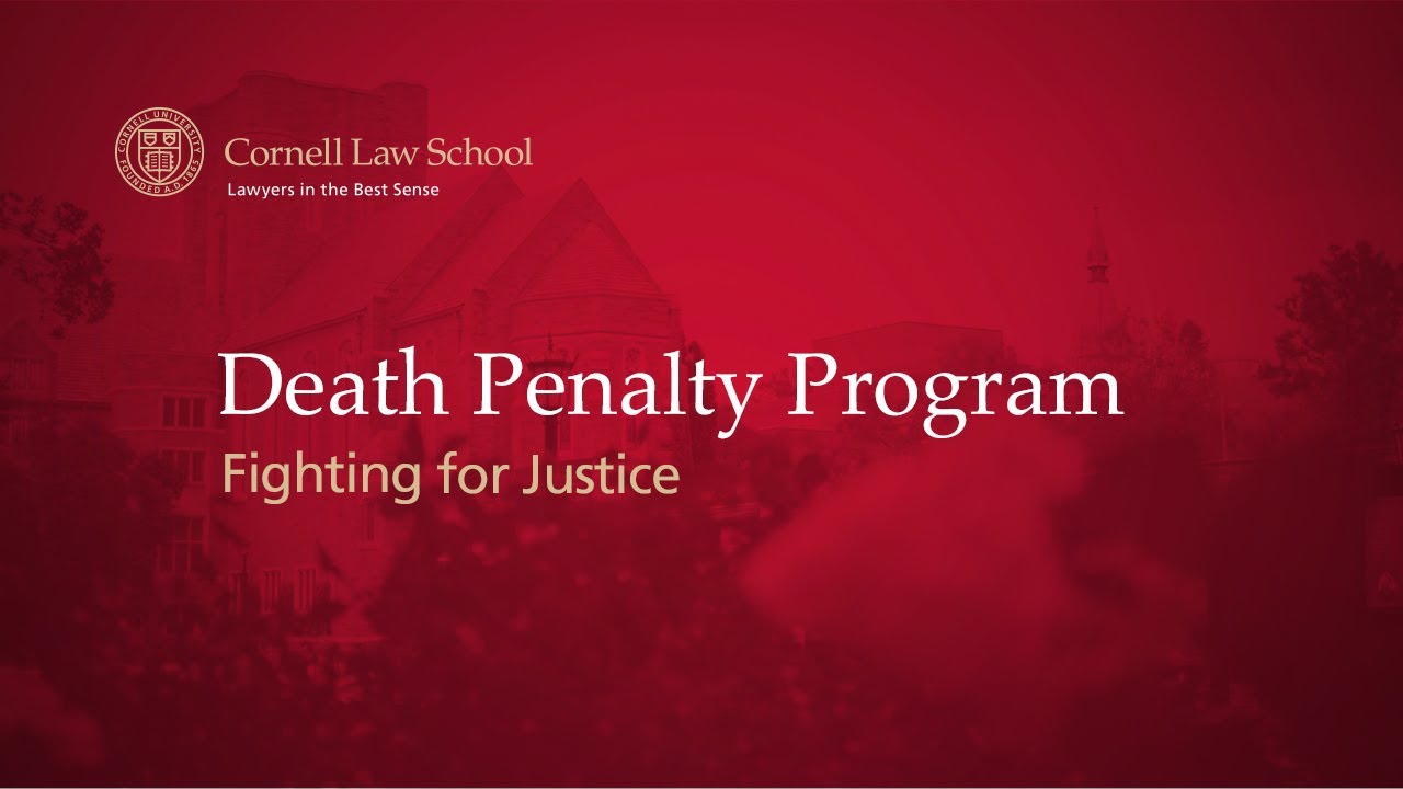 Cornell Death Penalty Program
