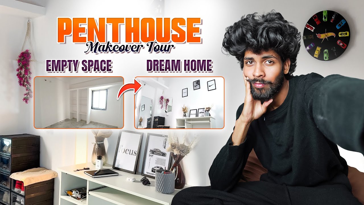 PENTHOUSE MAKEOVER TOUR FROM EMPTY SPACE TO DREAM  HOME || MR.SPIDY ||