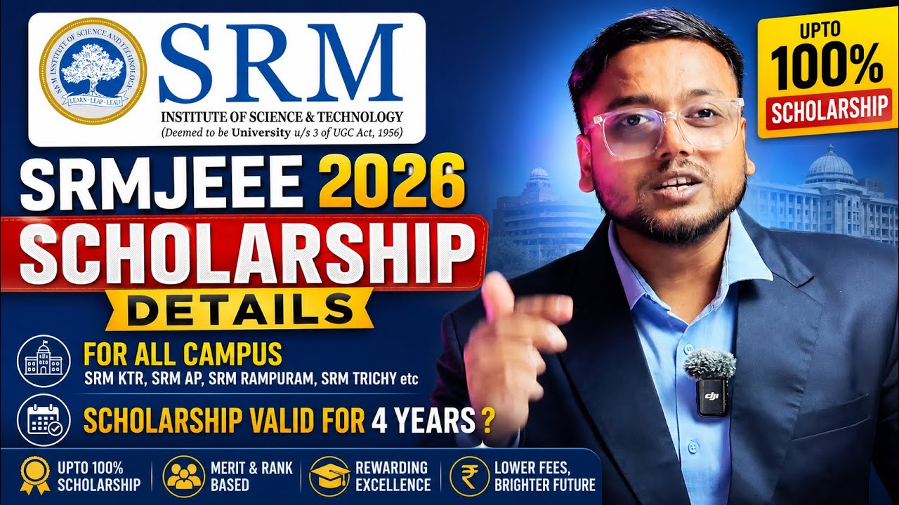 SRM Scholarship Details 2026 🔥 | SRM Counselling Process 2026 | SRM Choice Filling 2026 #srmktr 