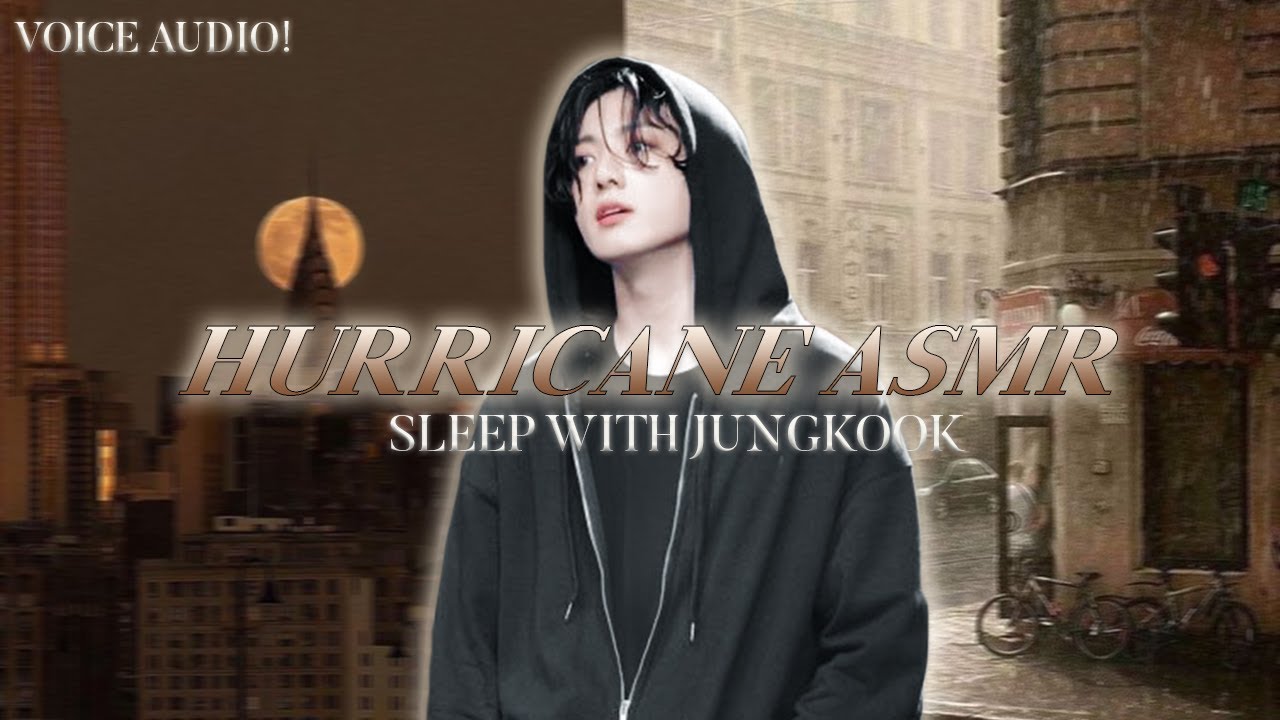 sleep through a windy hurricane with jungkook | rain, wind, breathing, and voice asmr
