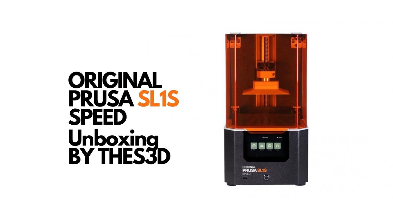 ORIGINAL PRUSA SL1S SPEED / Unboxing by THES3D