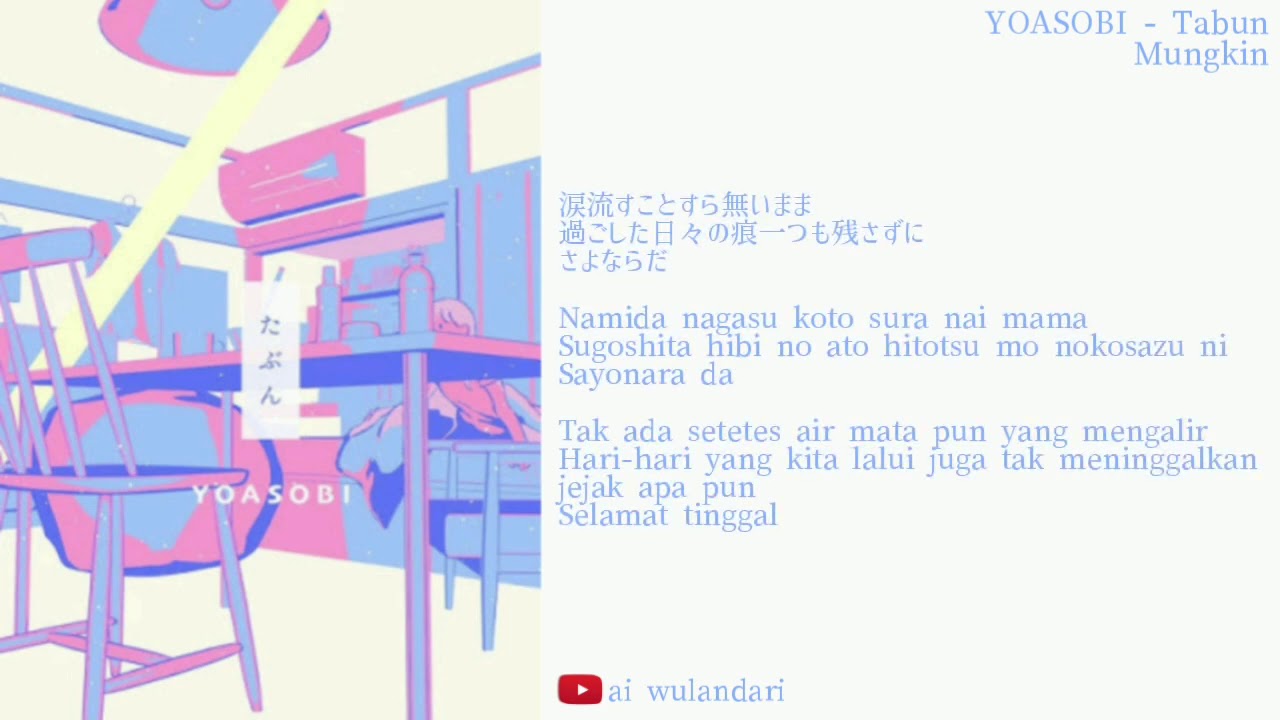YOASOBI - Tabun // Lirik+Terjemahan