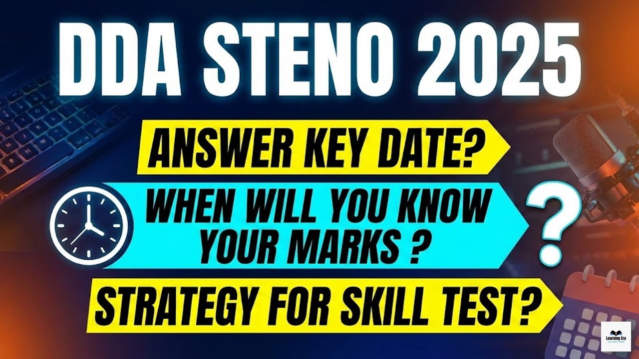 DDA Steno answerkey out Expected Date ? How to Prepare for next Stage ?